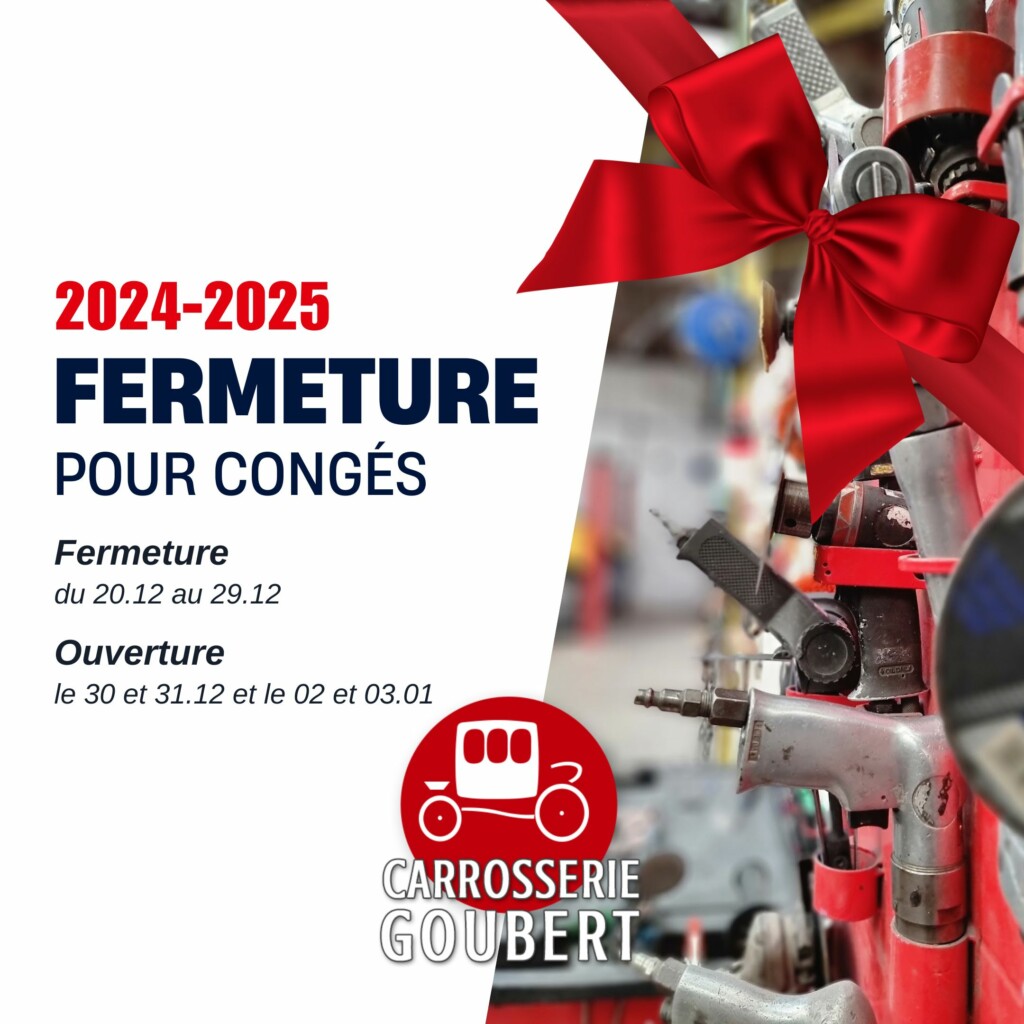 carrosserie-goubert-fermeture-fetes